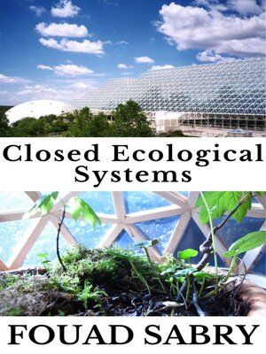 cover image of Closed Ecological Systems